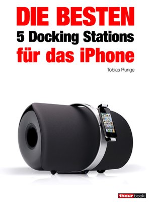 cover image of Die besten 5 Docking Stations für das iPhone